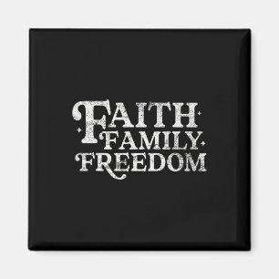Faith Family Freedom Christian 4th July Retro Amer Magnet