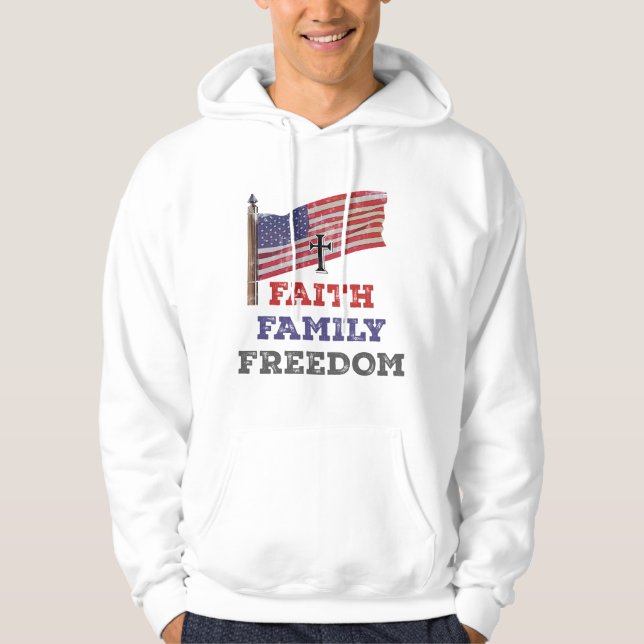 Faith Family Freedom Cross With Flag Hoodie (Front)