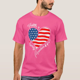 Faith Family Freedom Patriotic Cross Heart America T-Shirt