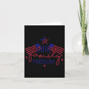 Faith family freedom patriotic god bless card