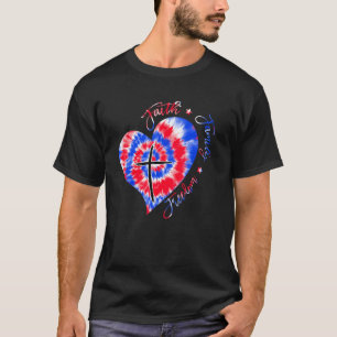Faith Family Freedom Tie Dye Us Patriotic Christia T-Shirt