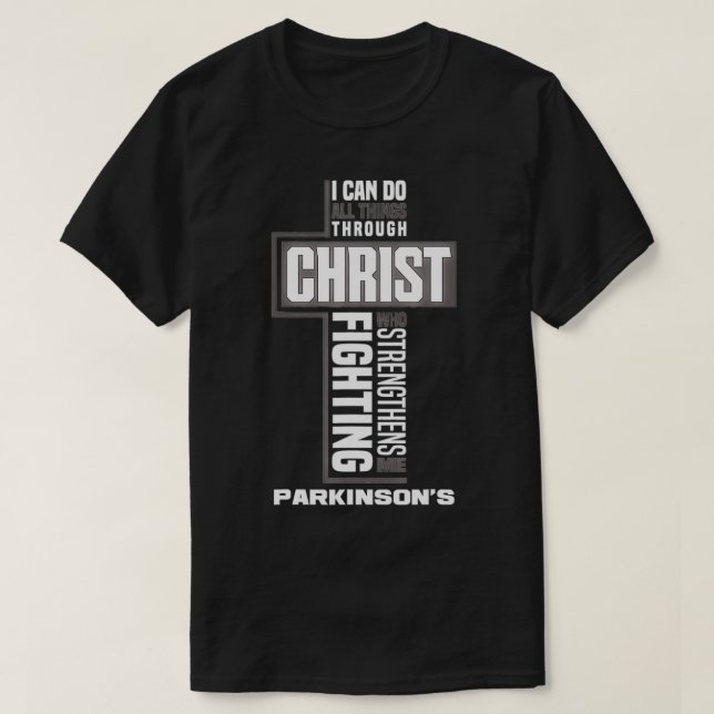 Faith Fear Jesus God Parkinson's Disease Parkinson T-Shirt (Design Front)