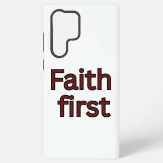 Faith first-religious saying samsung galaxy case