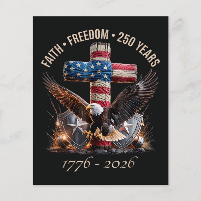 Faith Freedom 250 Years Flyer (Front)