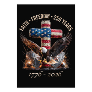 Faith Freedom 250 Years Photo Print