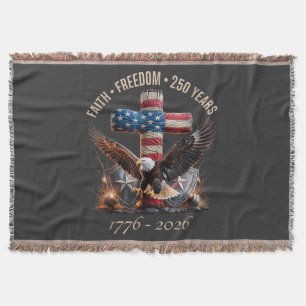 Faith Freedom 250 Years Throw Blanket