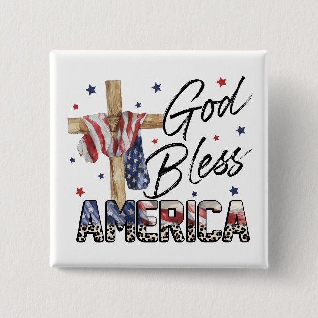 Faith & Freedom: God Bless America 15 Cm Square Badge (Front)