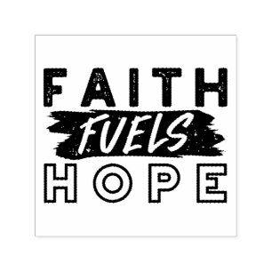 Faith Fuels Hope Quote – Uplifting Christian Art Self-inking Stamp