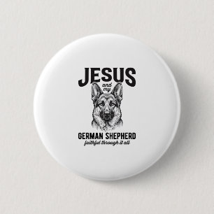 Faith German Shepherd Shirt for Christian Dog Love 6 Cm Round Badge