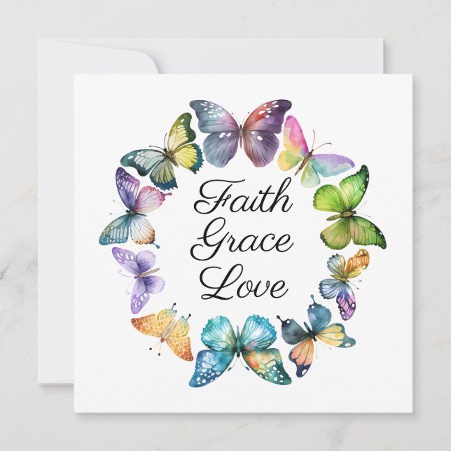 Faith, Grace, and Love With Butterflies  Card (Front)