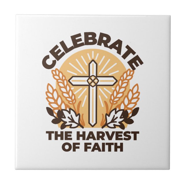 Faith Harvest Celebration – Inspirational Art Tile (Front)