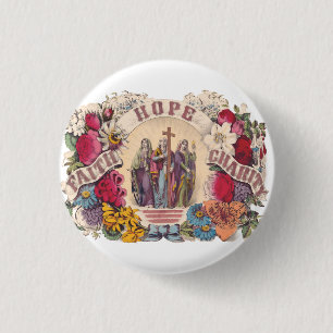 Faith, Hope and Charity Theological virtues 3 Cm Round Badge