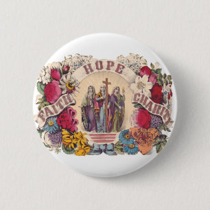 Faith, Hope and Charity Theological virtues 6 Cm Round Badge