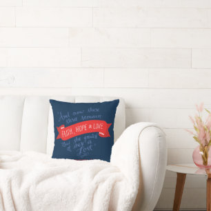 Faith Hope and Love 2 Cushion