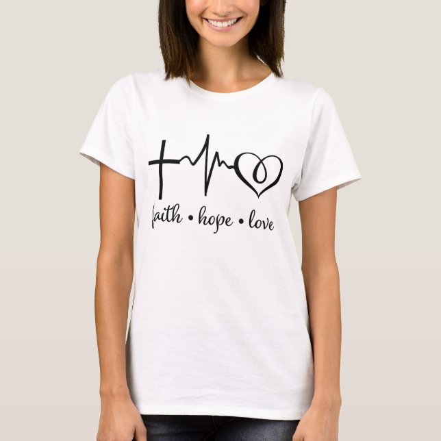 Faith Hope and Love Christian Men Women Youth T-Shirt (Front)