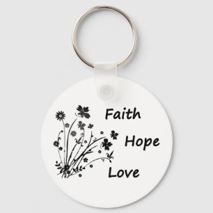 Faith Hope and Love   Key Ring