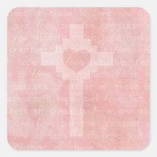 Faith Hope and Love Pink Christian Square Sticker