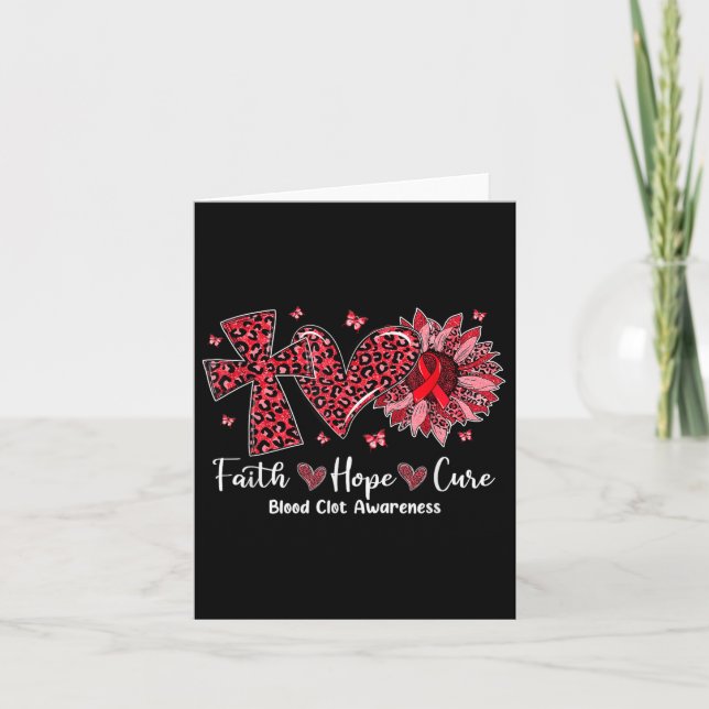 Faith Hope Cure Sunflower Leopard Blood Clot Aware Card (Front)
