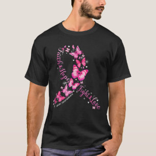 Faith Hope Fight Love Pink Ribbon Butterfly Breast T-Shirt