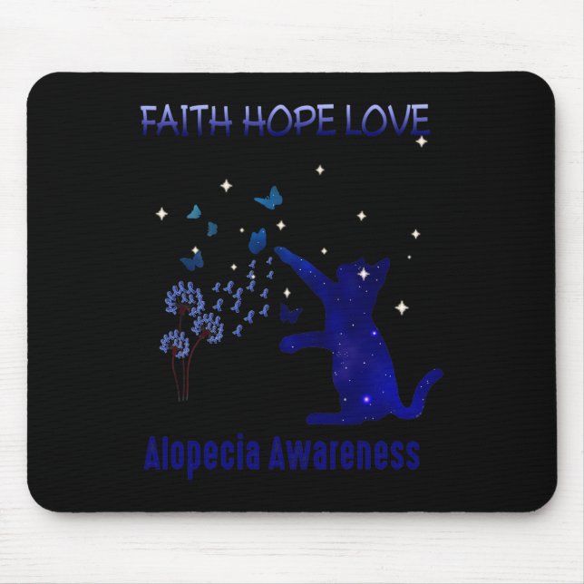 Faith Hope Love Alopecia Awareness  Mouse Pad (Front)