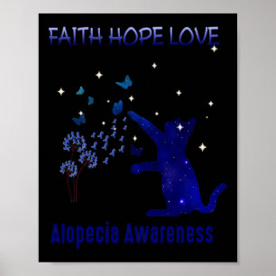 Faith Hope Love Alopecia Awareness Poster
