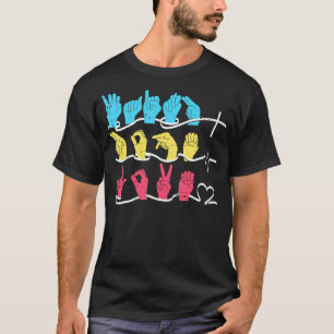 Faith Hope Love ASL American Sign Language 5 T-Shirt