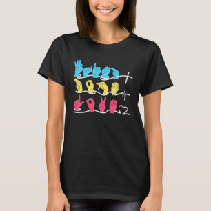 Faith Hope Love ASL American Sign Language T-Shirt
