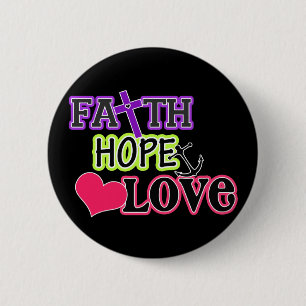 Faith Hope Love (black) 6 Cm Round Badge