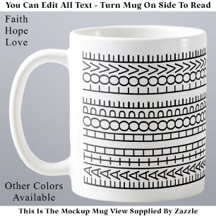 Faith Hope Love Black & White Hidden Message Coffee Mug