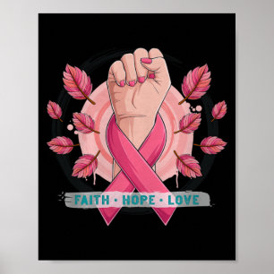 Faith Hope Love _ Breast Cancer Poster
