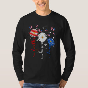 Faith Hope Love Butterfly Daisy 4th Of July Christ T-Shirt