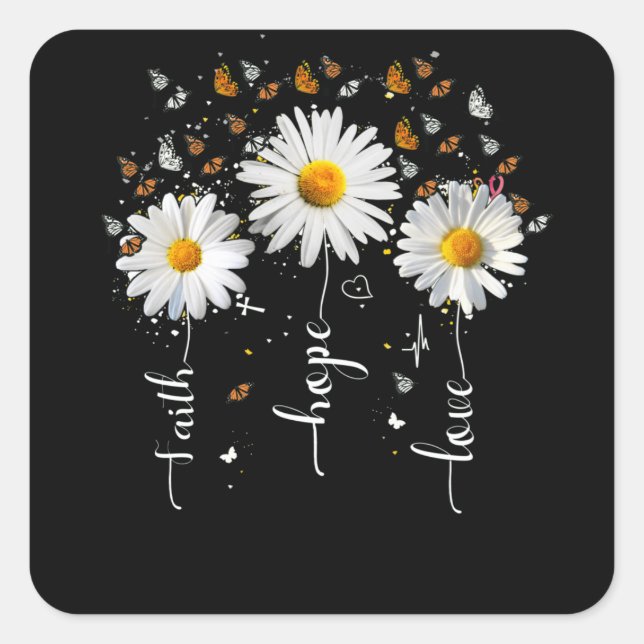 Faith Hope Love Butterfly Daisy Chirstian God Square Sticker (Front)