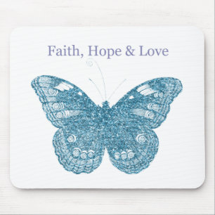Faith, Hope, Love Butterfly Mouse Pad