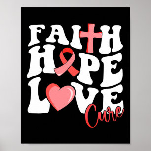 Faith Hope Love Cure Burgundy Ribbon Sickle Cell W Poster