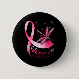Faith Hope Love Dragonfly Breast Cancer Awareness 6 Cm Round Badge