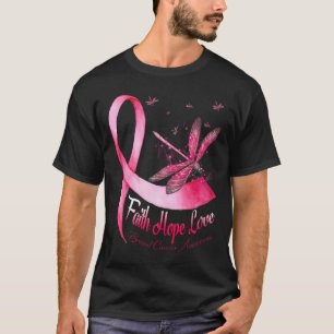 Faith Hope Love Dragonfly Breast Cancer Awareness  T-Shirt