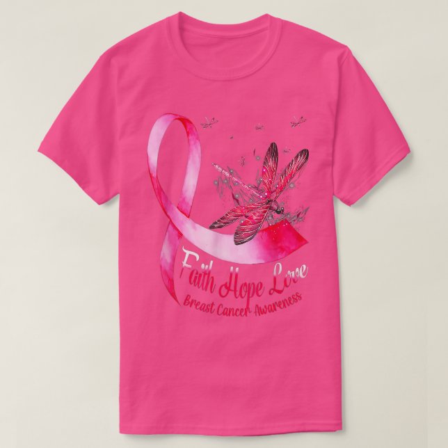 Faith Hope Love Dragonfly Breast Cancer Awareness  T-Shirt (Design Front)