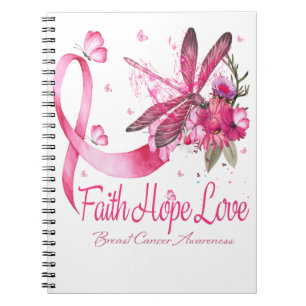 Faith Hope Love Dragonfly Ribbon Breast Cancer Notebook