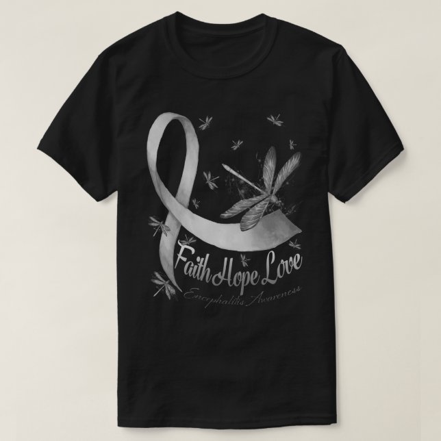 Faith Hope Love Encephalitis Awareness Dragonfly T-Shirt (Design Front)