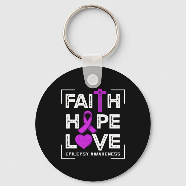 Faith Hope Love Epilepsy Awareness  Key Ring (Front)