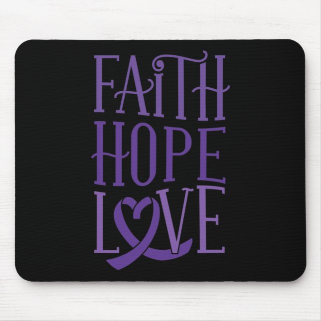 Faith Hope Love - Fibromyalgia Awareness Support P Mouse Pad (Front)