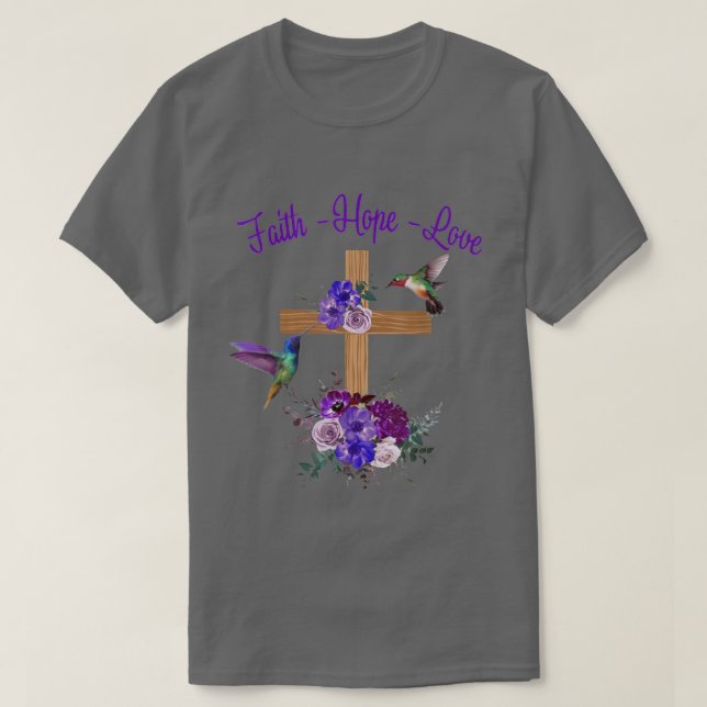 Faith Hope Love God Jesus Christ Cross Bird Flower T-Shirt (Design Front)
