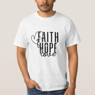 Faith hope love heart God Christ christian T-Shirt