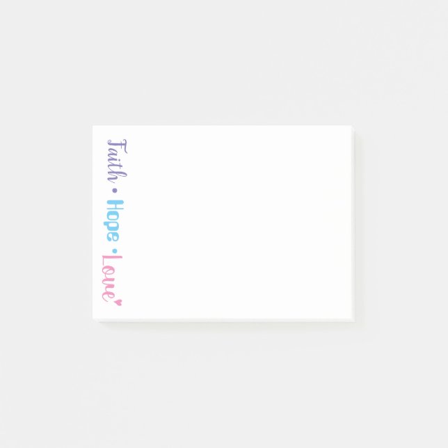 Faith Hope Love Heart Inspirational Christian 4x3 Post-it Notes (Front)