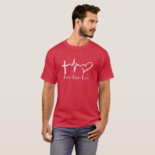 Faith Hope Love Heartbeat Spirit Religion T-Shirt