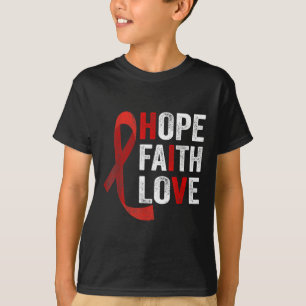 Faith Hope Love - Hiv World Aids Day Awareness T-Shirt