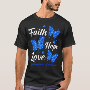 Faith Hope Love Hydrocephalus Awareness Butterfly T-Shirt