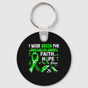 Faith Hope Love I Wear Green For Brain Disabilitie Key Ring