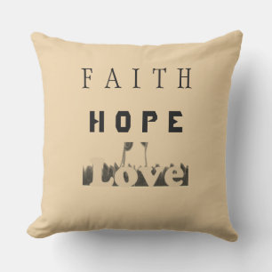 Faith Hope Love Inspirational Text Design Cushion