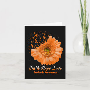 Faith Hope Love Leukaemia Awareness Flower Be Stro Card